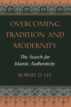 Overcoming Tradition And Modernity