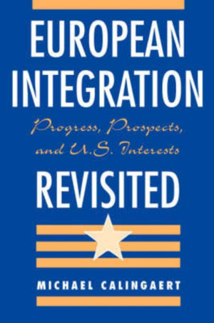 European Integration Revisited