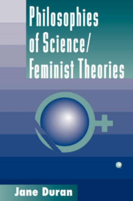 Book cover of: Philosophies Of Science