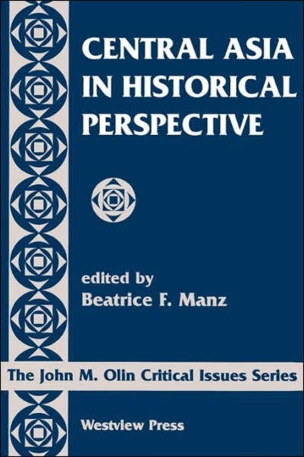 Book cover of: Central Asia In Historical Perspective