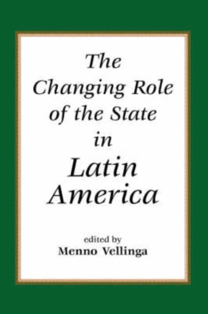 Book cover of: Changing Role Of The State In Latin America