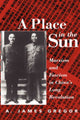 Book cover of: Place In The Sun. By: A. James Gregor