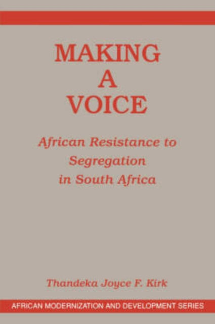 Book cover of: Making A Voice. By: Kirk Joyce