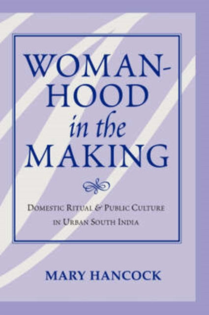 Book cover of: Womanhood In The Making. By: Mary Hancock