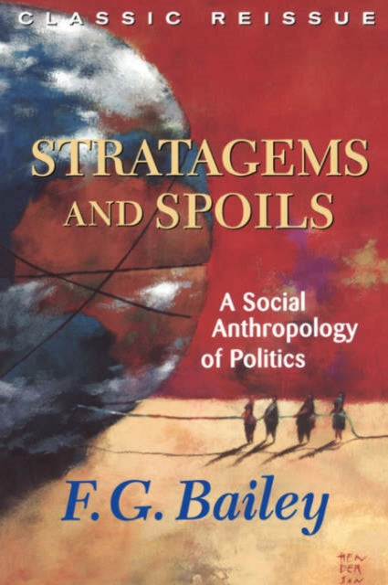 Book cover of: Stratagems And Spoils. By: Bailey, F. G.