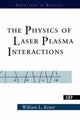 Book cover of: Physics Of Laser Plasma Interactions. By: William Kruer