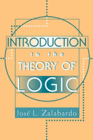 Introduction To The Theory Of Logic