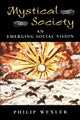 Book cover of: Mystical Society. By: Philip Wexler