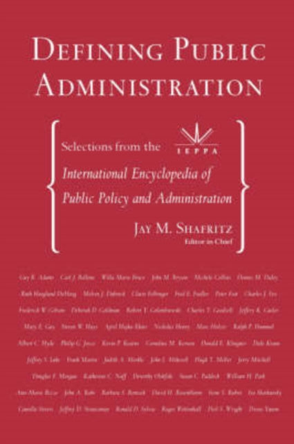 Book cover of: Defining Public Administration. By: Sandra Jane Fairbanks