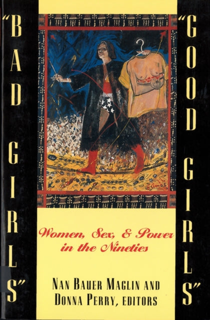 Book cover of: "Bad Girls"/"Good Girls"
