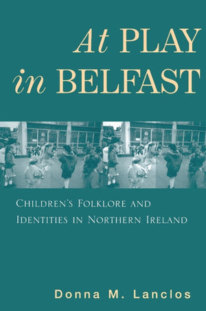 At Play in Belfast