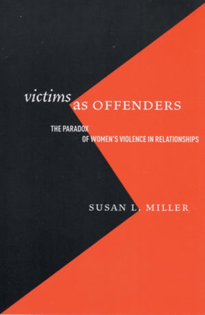 Victims As Offenders