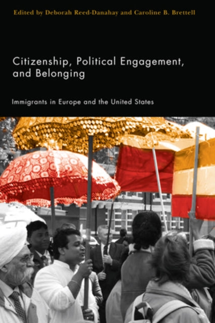 Book cover of: Citizenship, Political Engagement, and Belonging