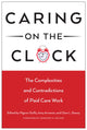 Book cover of: Caring on the Clock