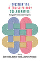 Book cover of: Investigating Interdisciplinary Collaboration