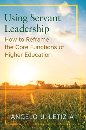 Using Servant Leadership