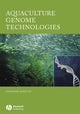 Book cover of: Aquaculture Genome Technologies. By: Zhanjiang Liu