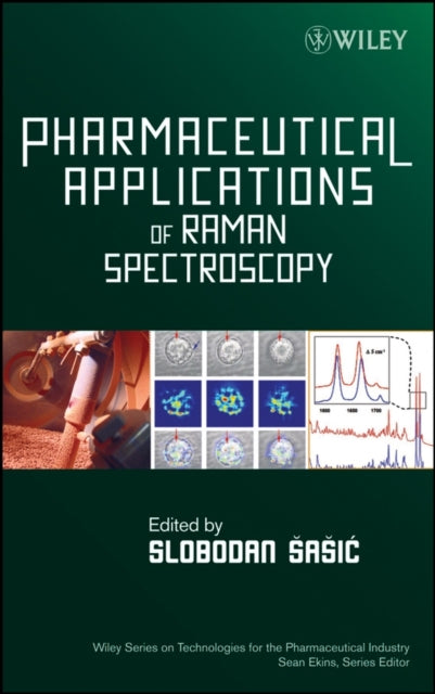 Book cover of: Pharmaceutical Applications of Raman Spectroscopy. By: Slobodan Sasic