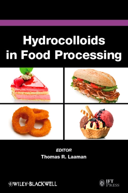 Book cover of: Hydrocolloids in Food Processing. By: Thomas Laaman