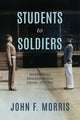 Book cover of: Students to Soldiers
