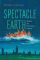 Book cover of: Spectacle Earth