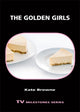 Book cover of: Golden Girls. By: Kate Browne