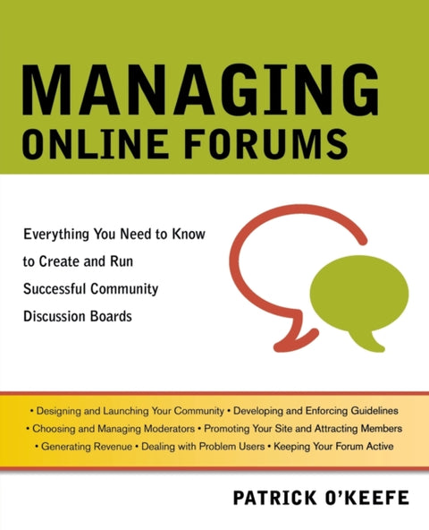 Managing Online Forums