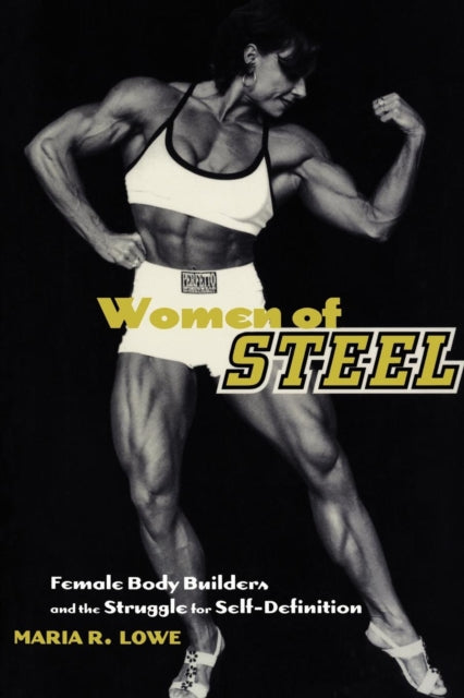 Book cover of: Women of Steel. By: Marie R. Lowe