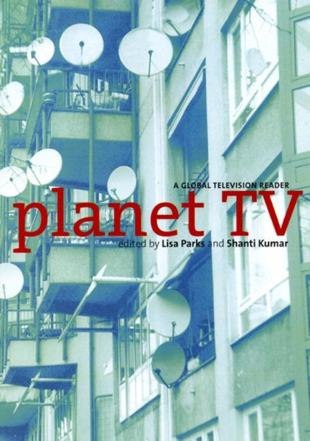 Book cover of: Planet TV. By: Lisa Parks