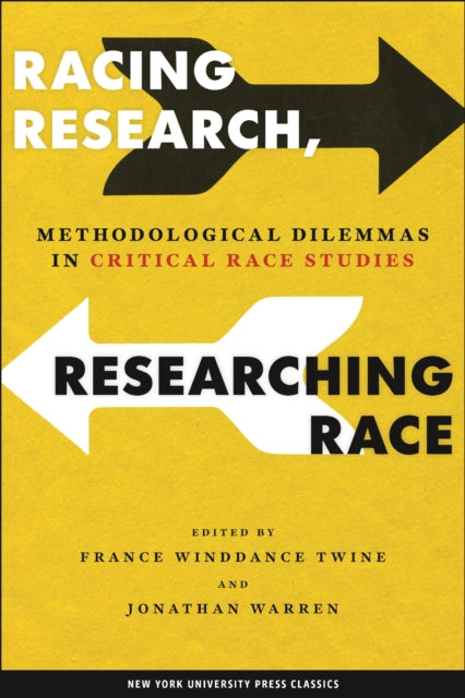 Book cover of: Racing Research, Researching Race