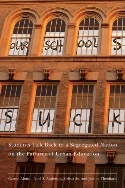 Book cover of: Our Schools Suck