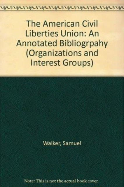 Book cover of: American Civil Liberties Union