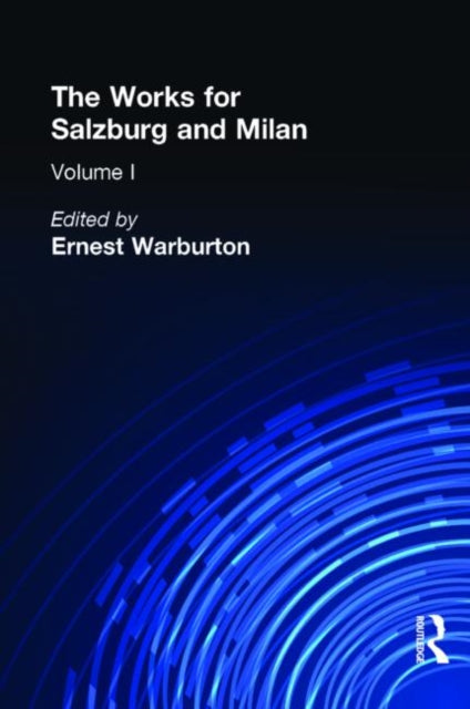 Book cover of: Works for Salzburg & Milan. By: E. Warburton