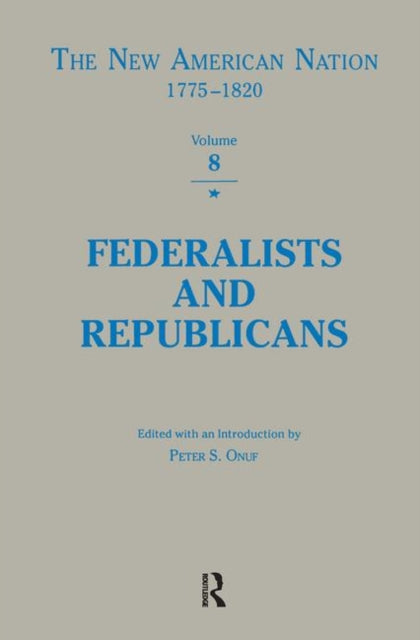 Book cover of: Federalists & Republicans