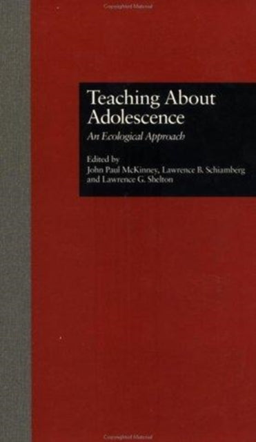 Book cover of: Teaching About Adolescence. By: John McKinney