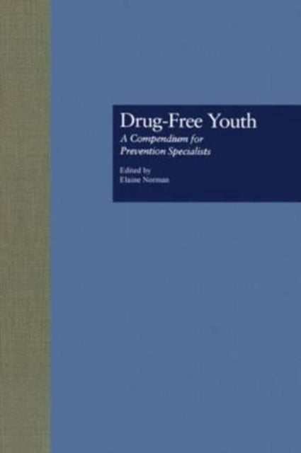 Book cover of: Drug Free Youth. By: Elaine Norman