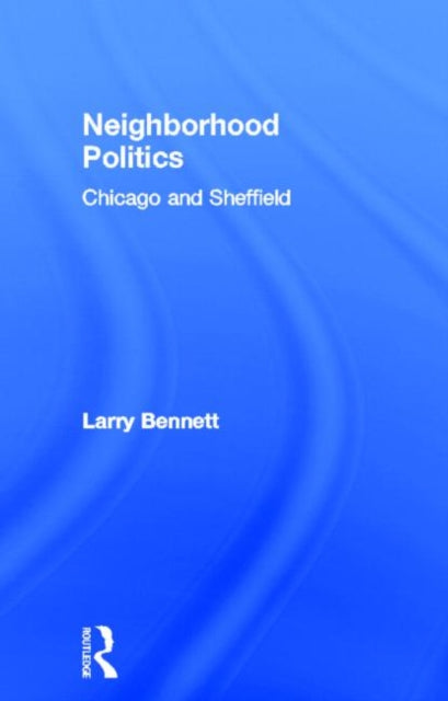 Book cover of: Neighborhood Politics