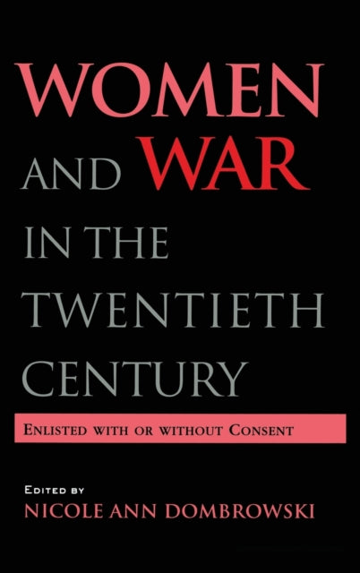 Book cover of: Women and War in the Twentieth Century