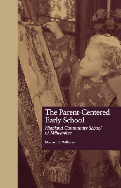 Book cover of: Parent-Centered Early School