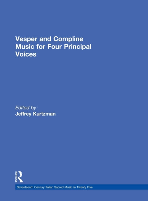 Book cover of: Vesper and Compline Music for Four Principal Voices. By: J. Kurtzman