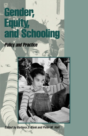 Gender, Equity, and Schooling