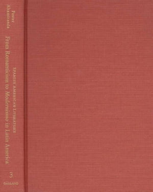 From Romanticism to Modernismo in Latin America