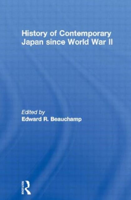 Book cover of: History of Contemporary Japan since World War II