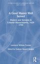 Book cover of: Good Master Well Served