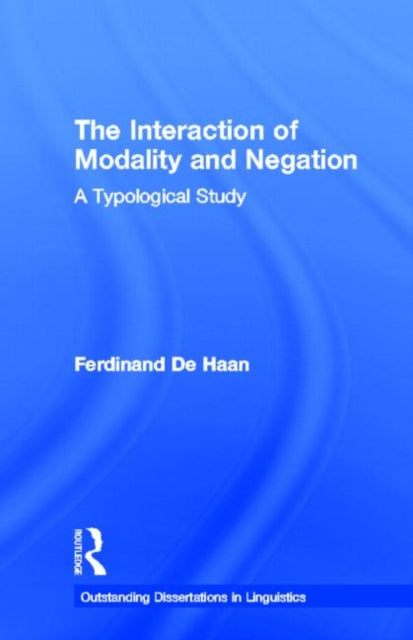 Book cover of: Interaction of Modality and Negation