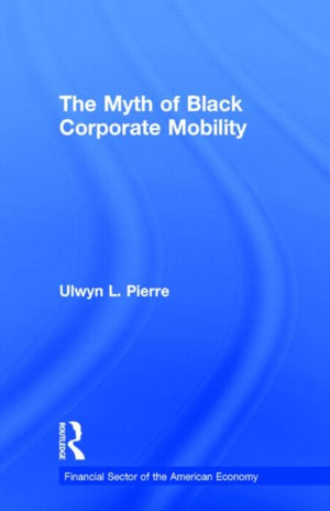 Myth of Black Corporate Mobility
