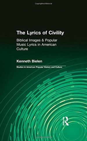 The Lyrics of Civility