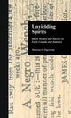 Book cover of: Unyielding Spirits