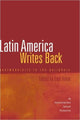 Book cover of: Latin America Writes Back. By: Emil Volek
