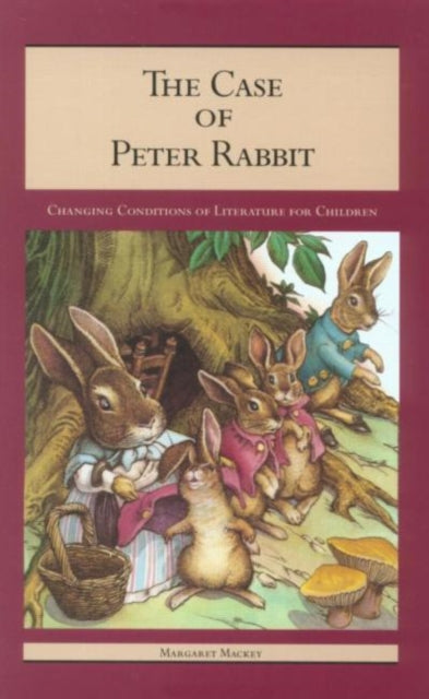 Book cover of: Case of Peter Rabbit. By: Margaret Mackey